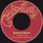 Honey Don't Let Me Go - Jimmy Reed