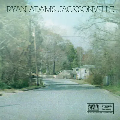Jacksonville: Paxam Singles Series, Vol. 2 - Single - Ryan Adams