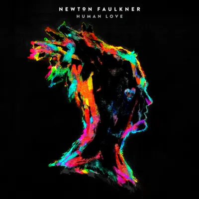 Human Love (Deluxe) - Newton Faulkner Human Love (Deluxe) - Newton Faulkner