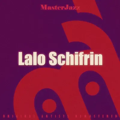 Masterjazz: Lalo Schifrin - Lalo Schifrin