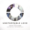 Unstoppable Love (Deluxe/Live)