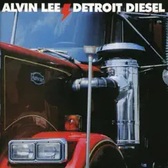 Detroit Diesel by Alvin Lee album reviews, ratings, credits