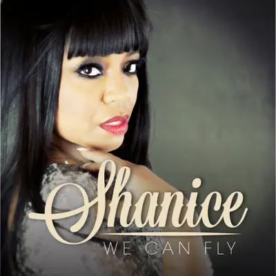 We Can Fly - Single - Shanice