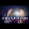 A Sky Full of Stars - Brothers Page lyrics