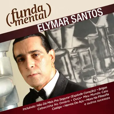 Fundamental - Elymar Santos - Elymar Santos