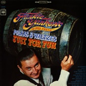 Frankie Yankovic & His Yanks - In Heaven There Is No Beer