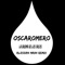 La Broma De Los Orcos (Alessan Main Remix) - OscaRomero lyrics