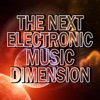 The Next Electronic Music Dimension