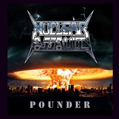 Pounder - EP - Nuclear Assault