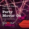 Party Movin' On (feat. Masta) [Dub Mix] - Gariy & Hacker lyrics
