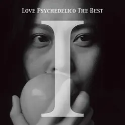 LOVE PSYCHEDELICO THE BEST I - Love Psychedelico