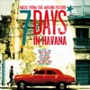 7 Days in Havana (Original Motion Picture Soundtrack)