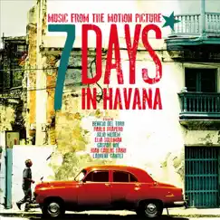 7 Days in Havana (Original Motion Picture Soundtrack) by Various Artists album reviews, ratings, credits