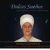 Dulces Sueños album lyrics, reviews, download