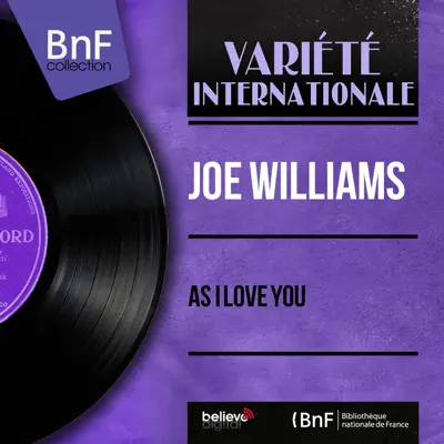 As I Love You (feat. Count Basie and His Orchestra) [Mono Version] - Single - Joe Williams