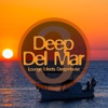 Deep Del Mar - Lounge Meets Deep-House, Vol. 3