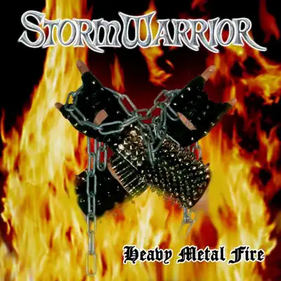 Heavy Metal Fire - Stormwarrior Heavy Metal Fire - Stormwarrior