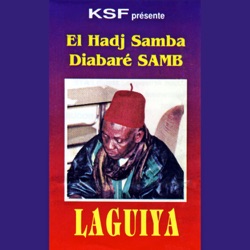 El Hadj Samba Diabaré Samb - Saraba