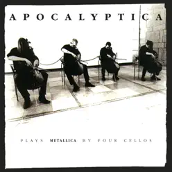 Apocalyptica Plays Metallica By Four Cellos - Apocalyptica