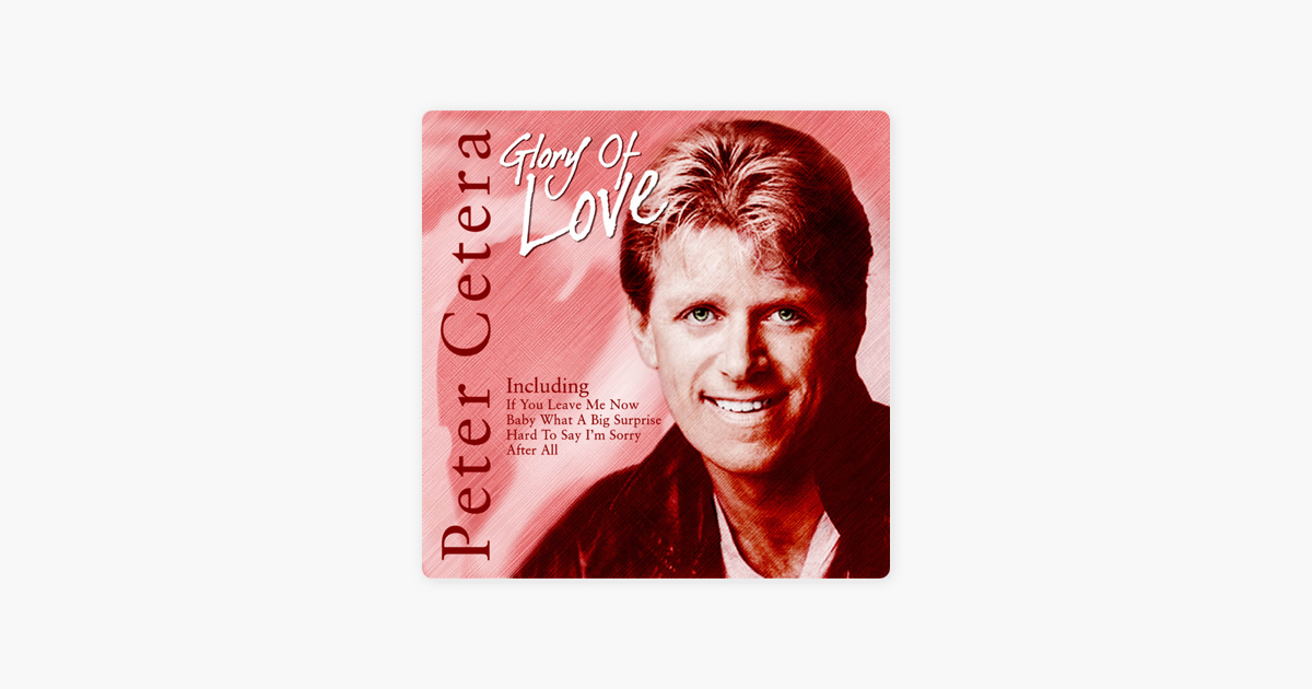 Peter feels. Peter Cetera.