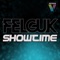 Showtime - Felguk lyrics