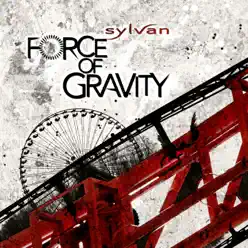 Force of Gravity - Sylvan