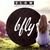 Slow - Single