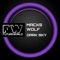 Dark Sky - Macks Wolf lyrics