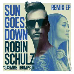 Sun Goes Down (feat. Jasmine Thompson) [Remix] - Single - Robin Schulz