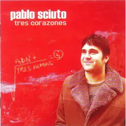 Tres Corazones - Pablo Sciuto