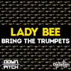 Stream & download Bring the Trumpets - Single