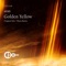 Golden Yellow (Nhato Remix) - aran lyrics
