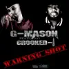 Stream & download Warning Shot (feat. Darius Shipp & Crooked I) - Single