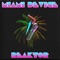 Really (Miami Nice Remix) - Miami Device lyrics