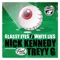 Glassy Eyes & White Lies - Nick Kennedy & Treyy G lyrics