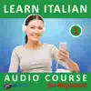 Learn Italian - Audio Course for Beginners album lyrics, reviews, download