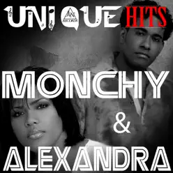 Uniquehits - Monchy & Alexandra