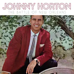 The Battle of New Orleans - Single - Johnny Horton