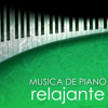 Música de Piano Relajante - Canciones para Relajación Profunda y Sanar el Alma - Música relajante