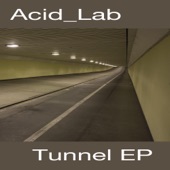 Tunnel - EP artwork