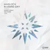 Bluebird Day - Single album lyrics, reviews, download