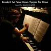 Resident Evil Save Room Themes for Piano: played by daigoro789 album lyrics, reviews, download