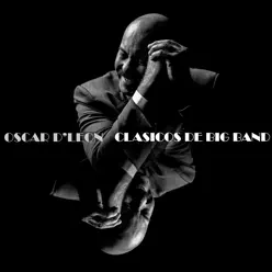 Clasicos De Big Band - Oscar D'Leon