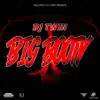Big Booty - Single album lyrics, reviews, download