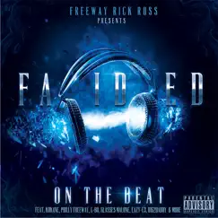 Freeway Rick Ross Presents: Faided on the Beat by Faided album reviews, ratings, credits