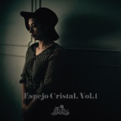 Espejo Cristal, Vol. 1 artwork