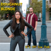 It's Off the Post - Doughnut Blonde