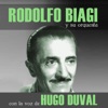 Con la Voz de Hugo Duval (feat. Orquesta de Rodolfo Biagi)
