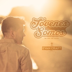 Evan Craft - Rey Glorioso