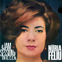 Jam Session en el C.E.N. - Single - Núria Feliu